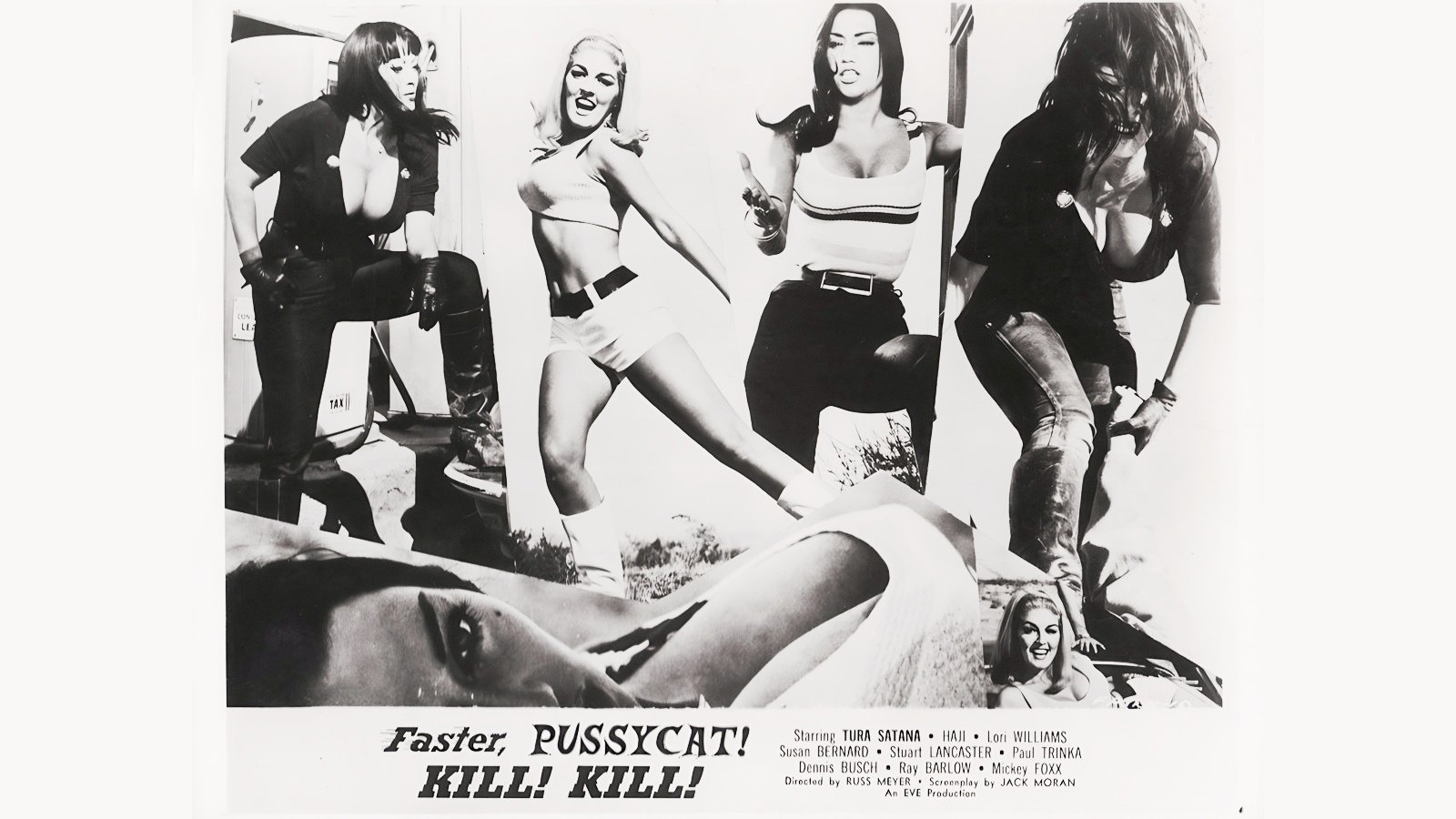 Faster, Pussycat! Kill! Kill! (1968)