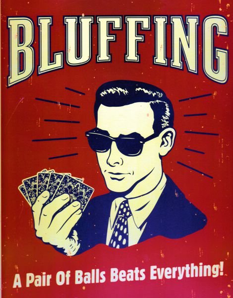 Bluffing