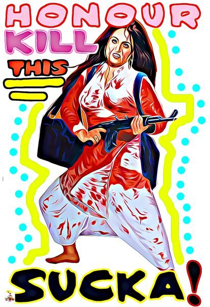 Honour Kill This Sucka!