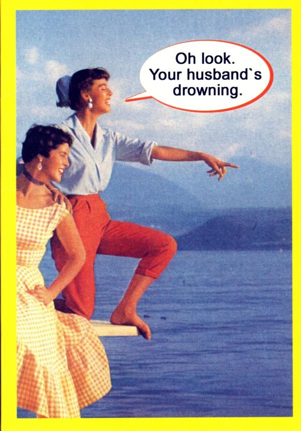 Look Your Husband's Drowning