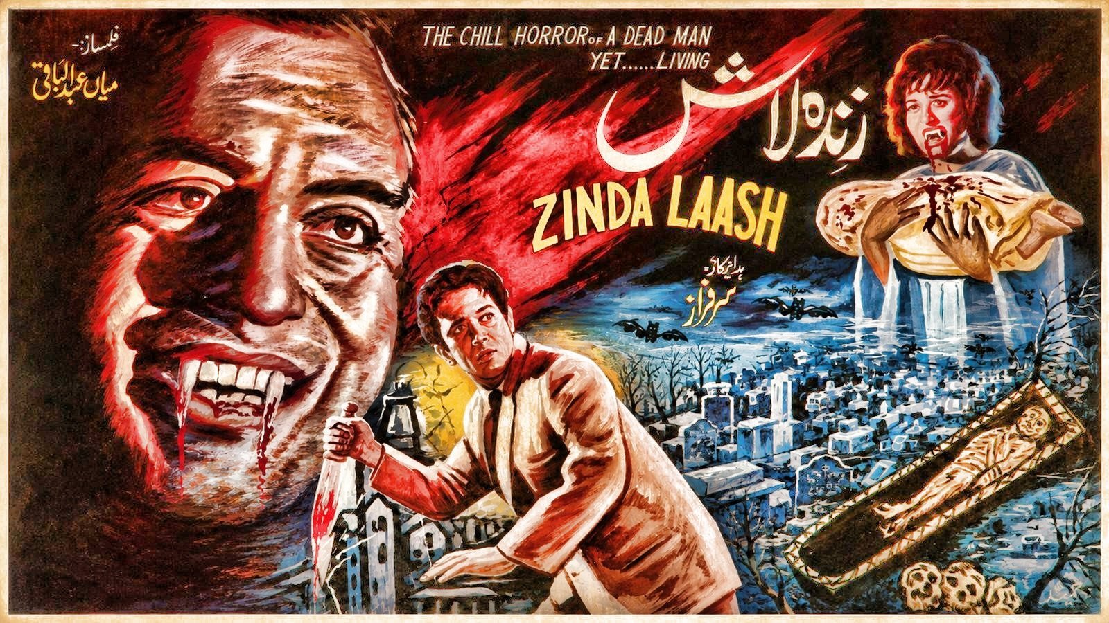 Zinda Laash, AKA "The Living Corpse" And "Dracula In Pakistan" (1967)