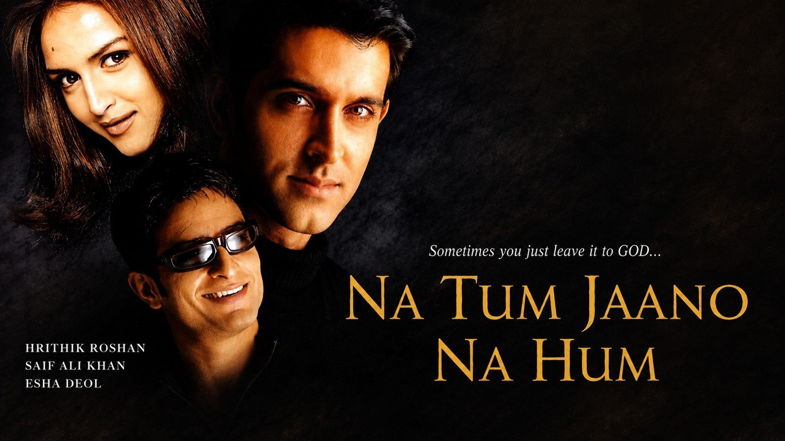 Na Tum Na Jaano Na Hum (2002)