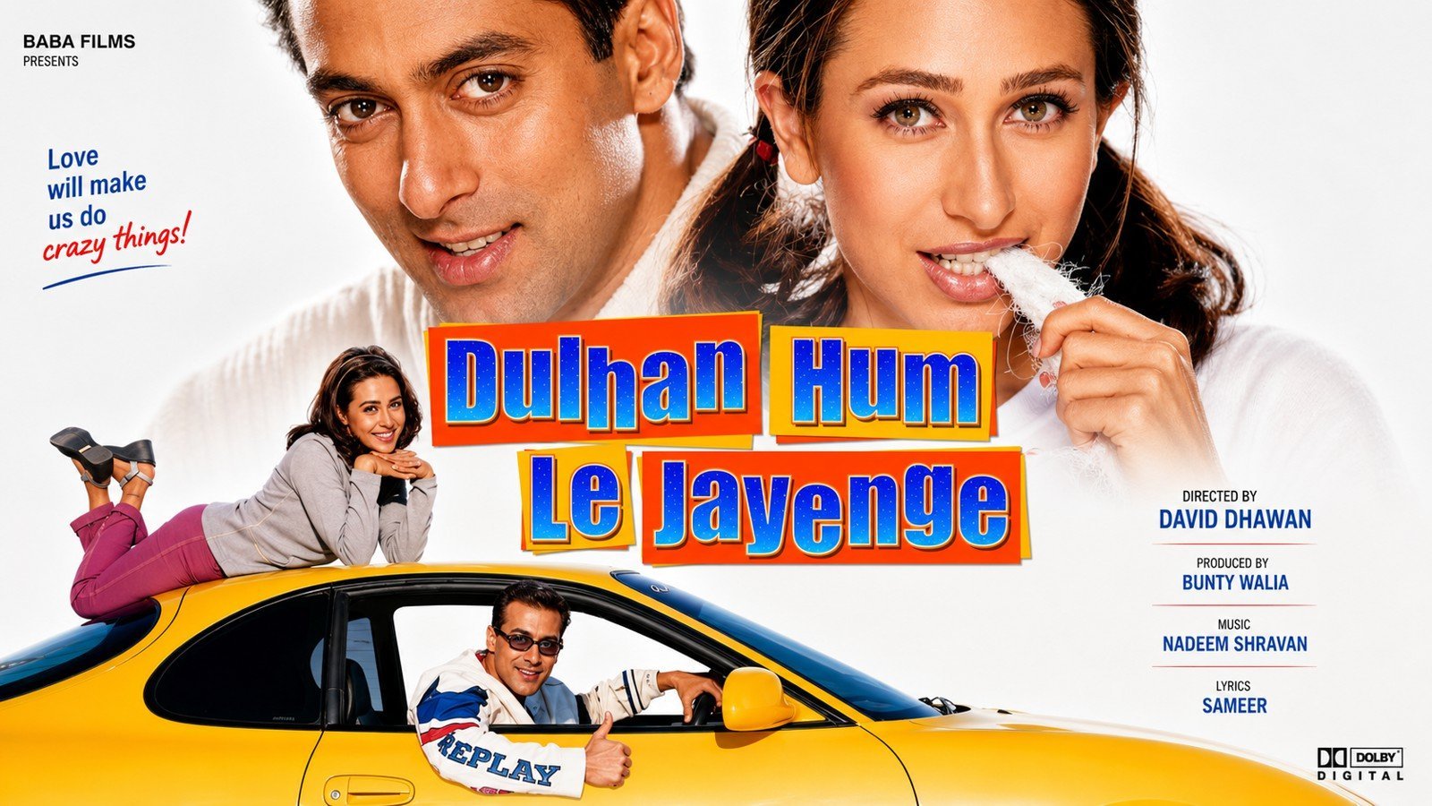 Dulhan Hum Le Jayenge (2000)