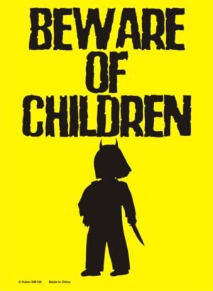 Beware of Children